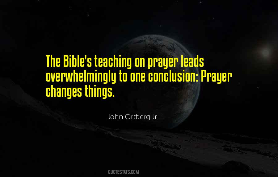 Quotes About Prayer Changes Things #199971