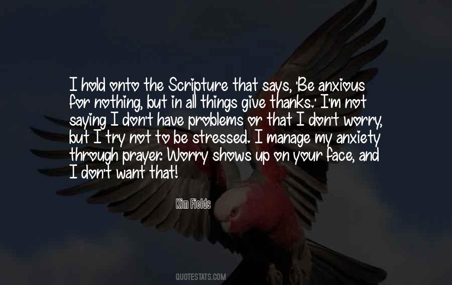 Quotes About Prayer Changes Things #647446