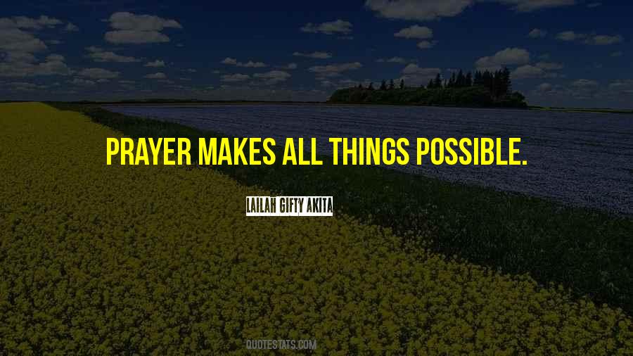 Quotes About Prayer Changes Things #72313