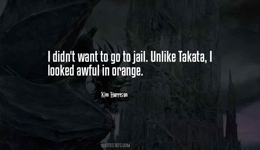 Go To Jail Quotes #1301377