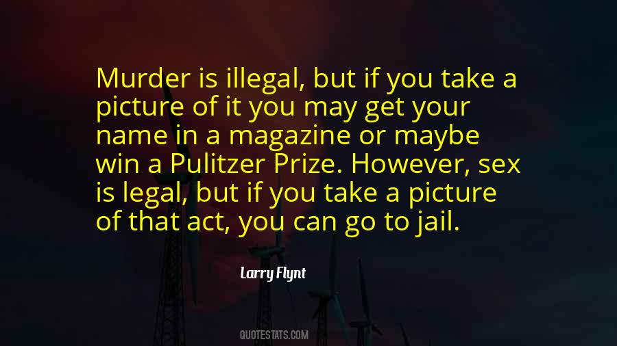 Go To Jail Quotes #1419450