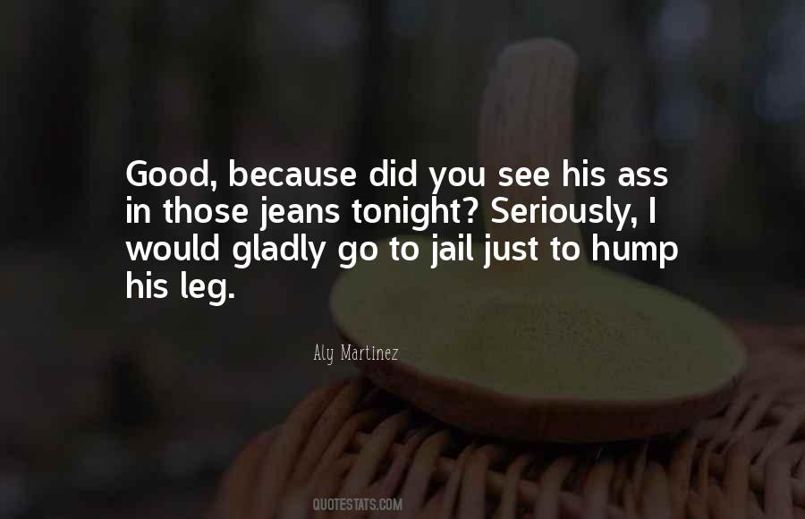 Go To Jail Quotes #95449