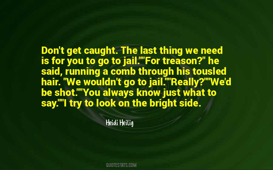 Go To Jail Quotes #954864