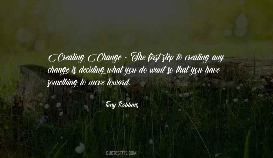 Quotes About Deciding To Change #1859938