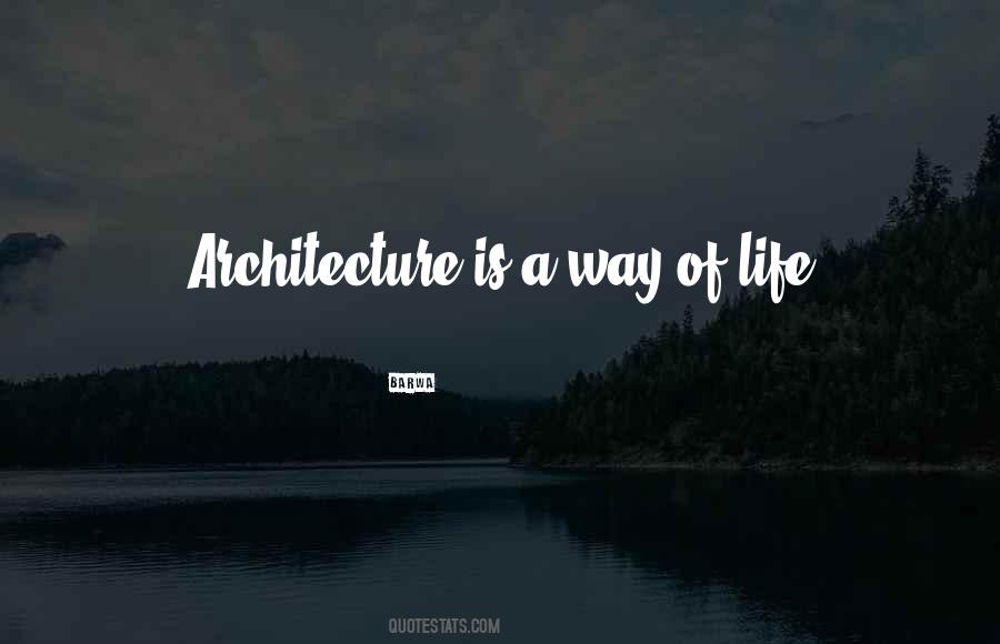 Quotes About Architecture #1137191