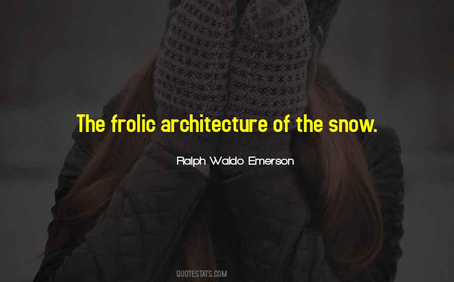 Quotes About Architecture #1781526