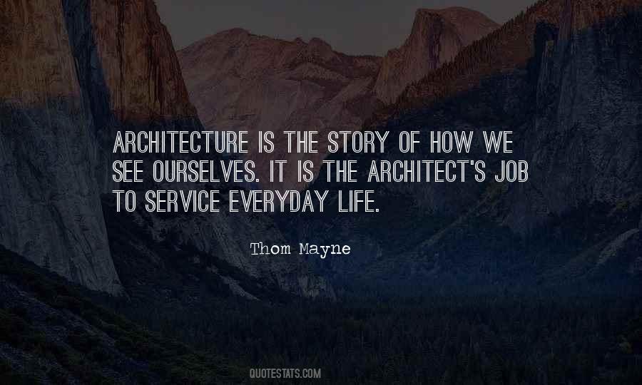 Quotes About Architecture #1786821