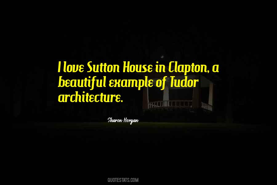 Quotes About Architecture #1824394