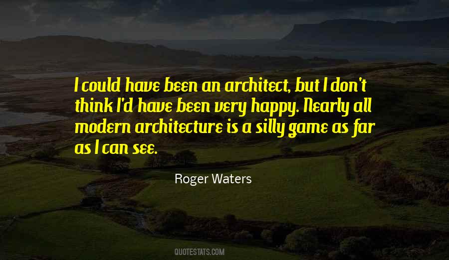 Quotes About Architecture #1830860