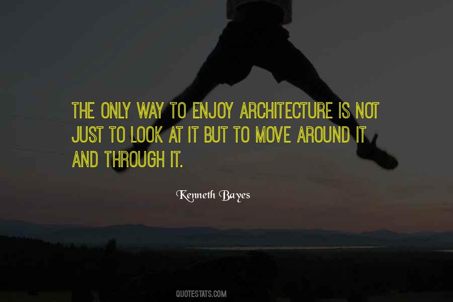 Quotes About Architecture #1865182