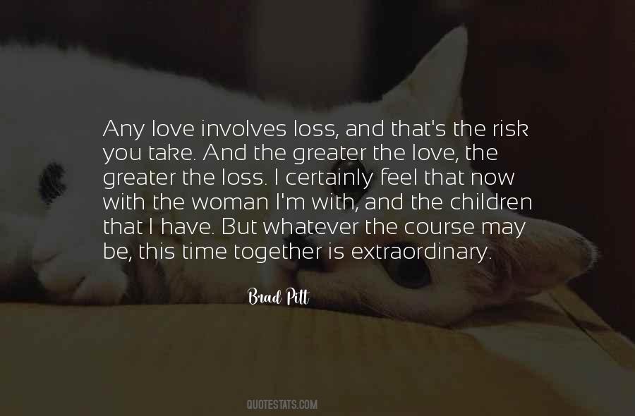 Quotes About Risk And Love #423269