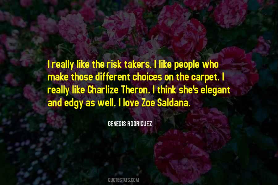 Quotes About Risk And Love #724276