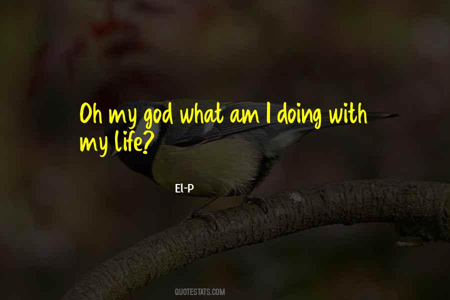 What Am I Quotes #1157249