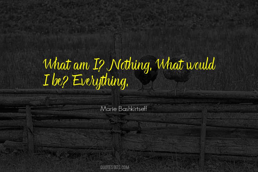 What Am I Quotes #972595