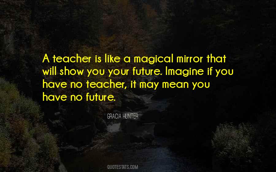 True Teacher Quotes #164461