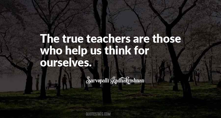 True Teacher Quotes #473048