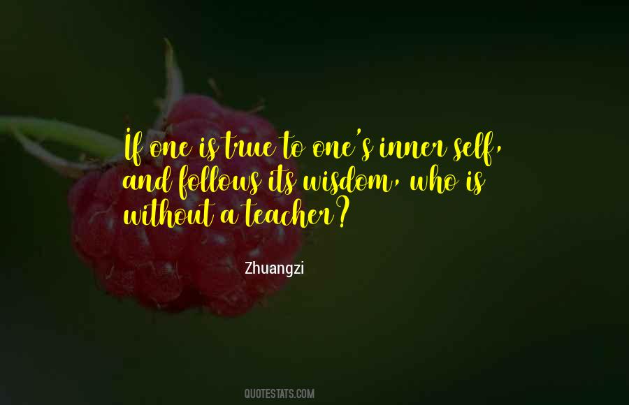 True Teacher Quotes #498529