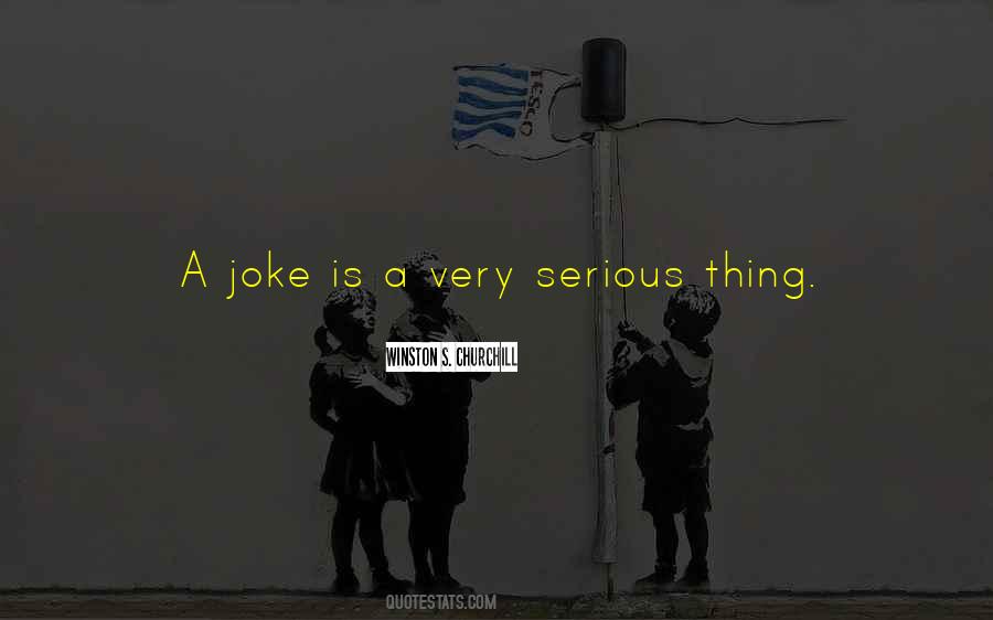 Joke Life Quotes #556790