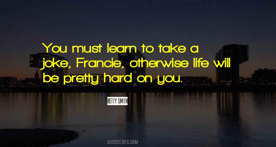 Joke Life Quotes #95652