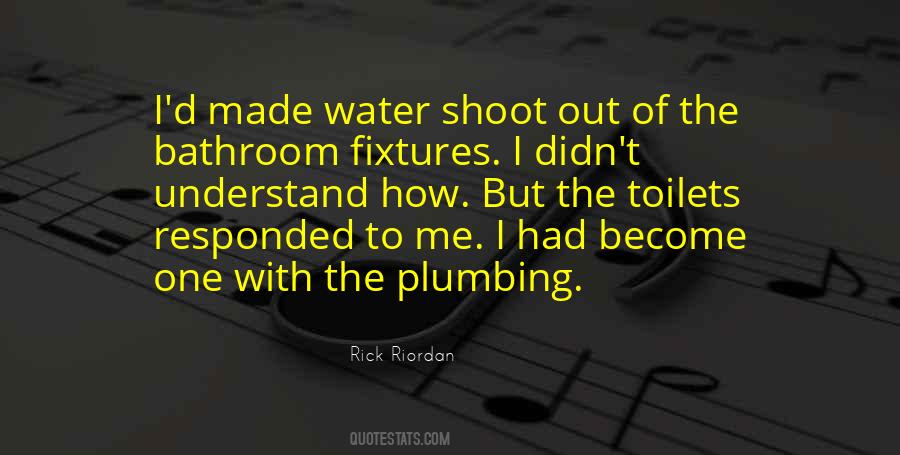 Quotes About Plumbing #842831