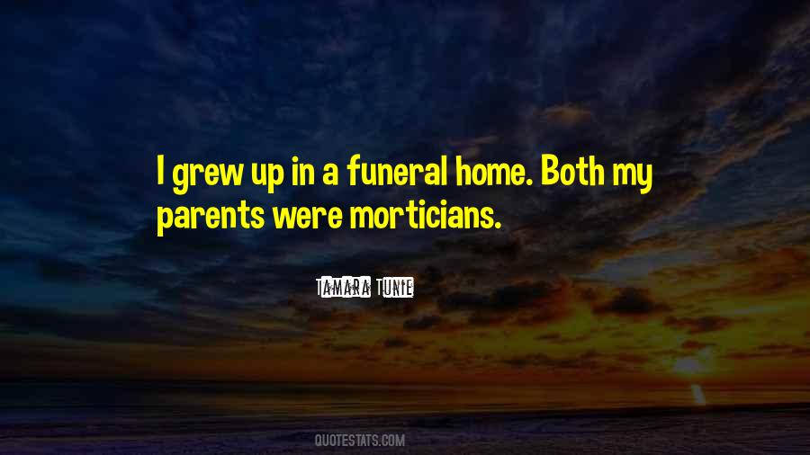 Home Funeral Quotes #1655170