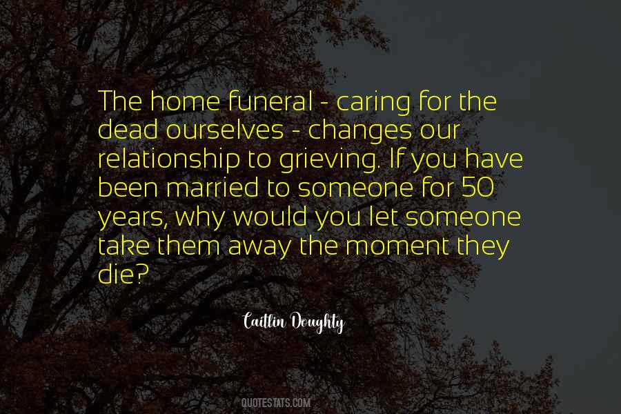 Home Funeral Quotes #620886