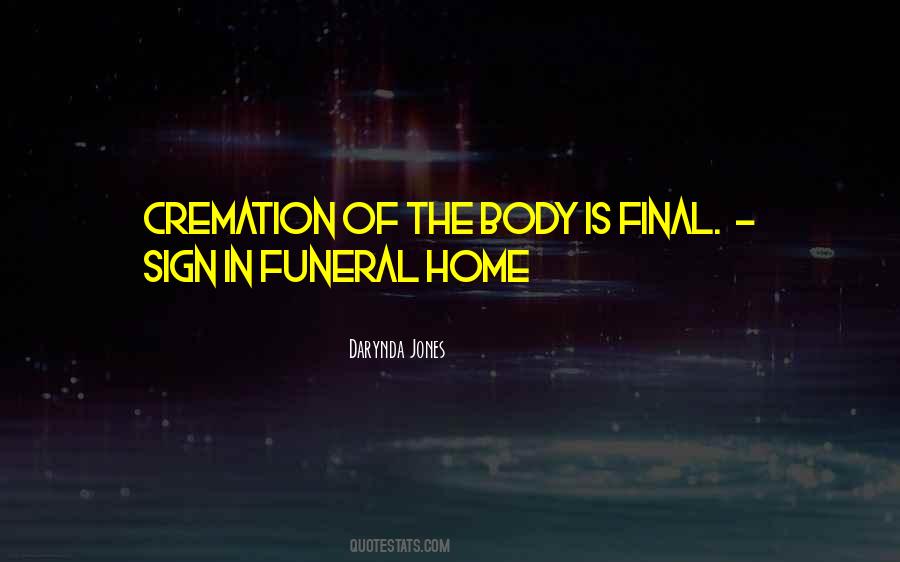 Home Funeral Quotes #784098