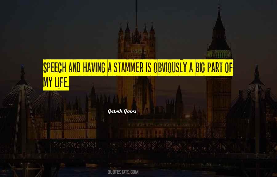 Quotes About Part Of My Life #124192 Quotes About Part Of My Life #124192