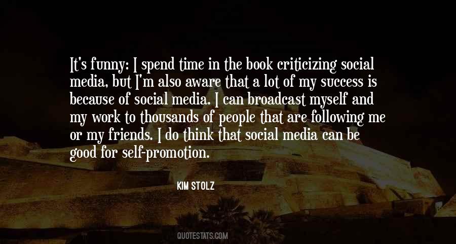 Quotes About Social Promotion #74762