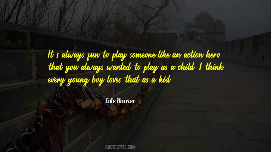 Young Boy Quotes #1740389