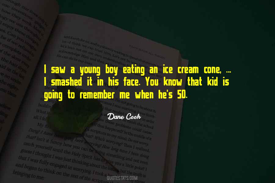 Young Boy Quotes #434859