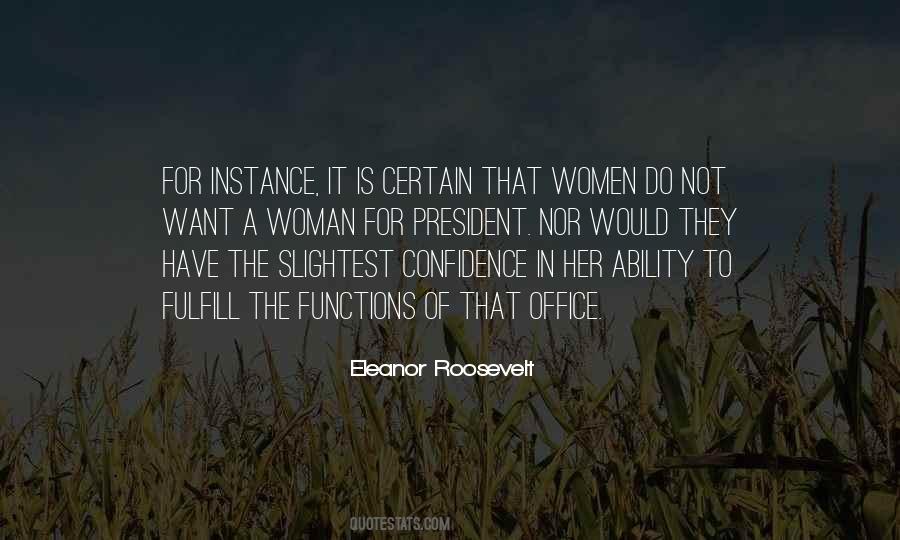Quotes About President Roosevelt #1028946