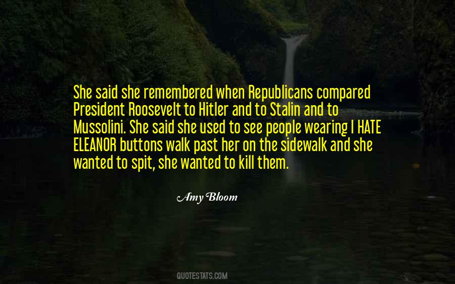 Quotes About President Roosevelt #1205537