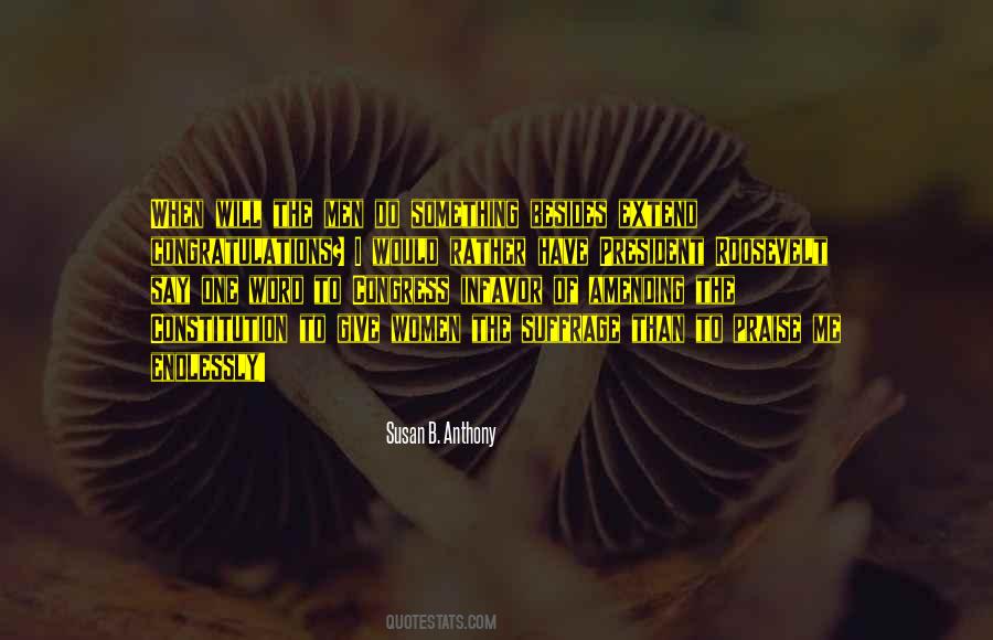 Quotes About President Roosevelt #1433669