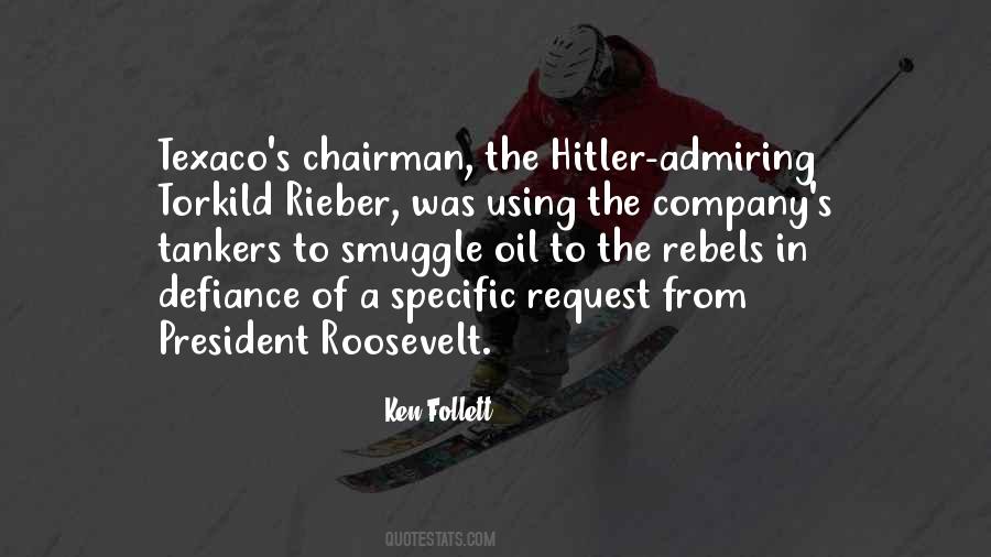 Quotes About President Roosevelt #146764