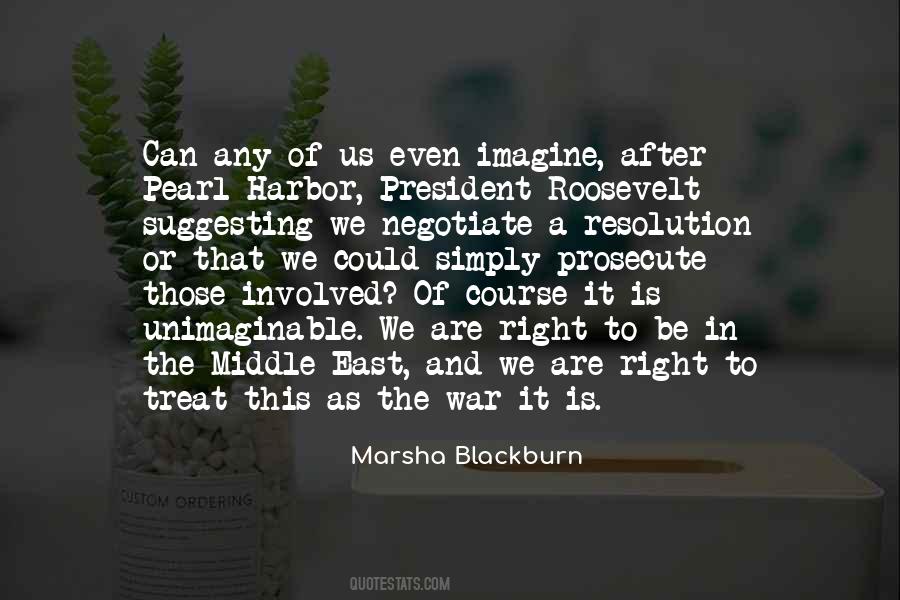 Quotes About President Roosevelt #1821590