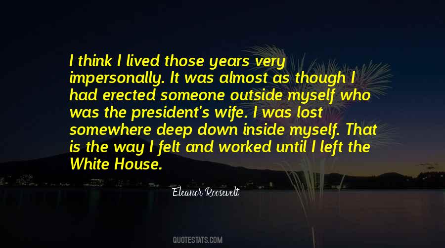 Quotes About President Roosevelt #494783