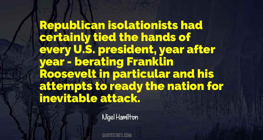 Quotes About President Roosevelt #735965