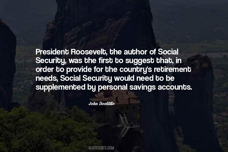 Quotes About President Roosevelt #768884