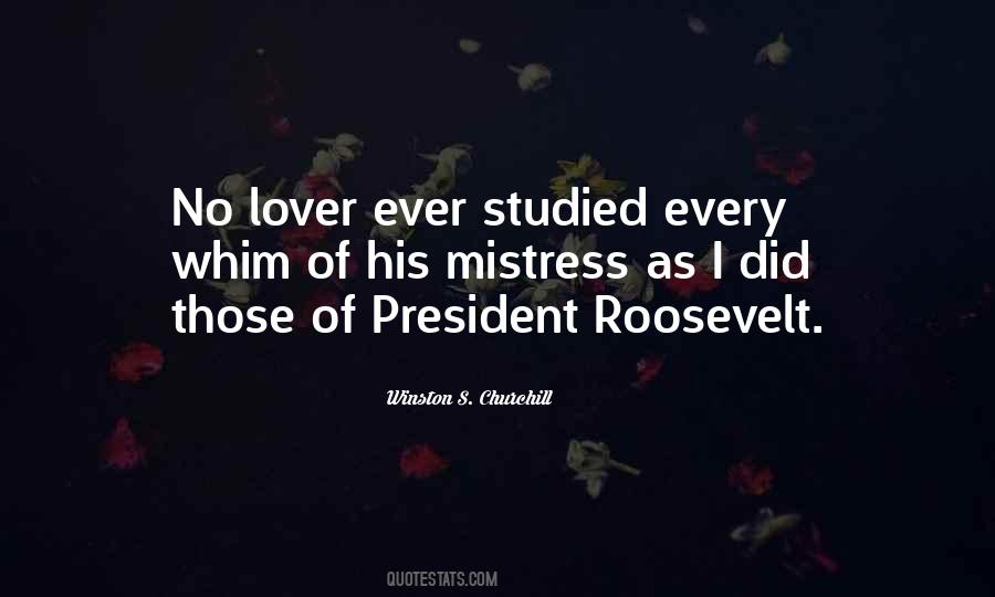 Quotes About President Roosevelt #805186