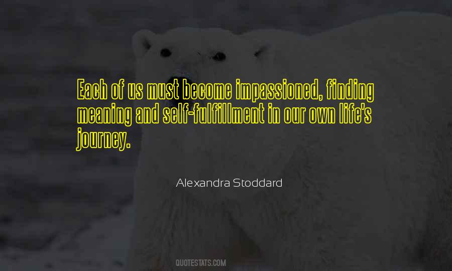 Quotes About Finding Joy In The Journey #76383