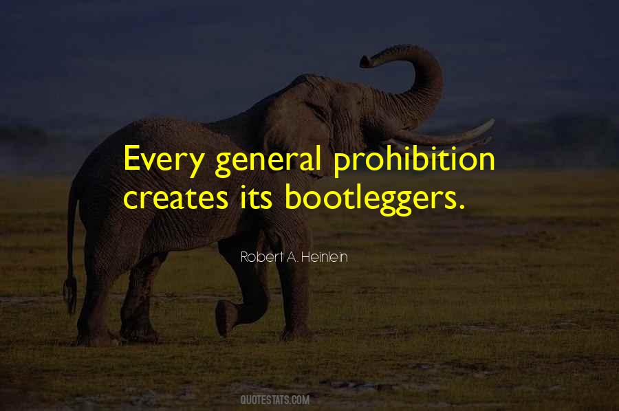 Quotes About Prohibition #1040210