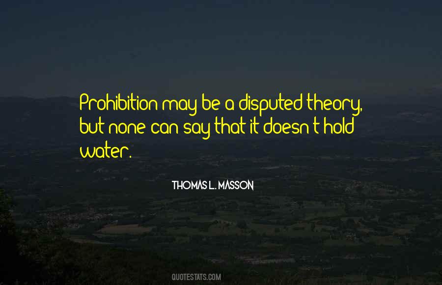 Quotes About Prohibition #104700