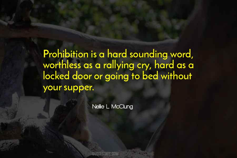 Quotes About Prohibition #1182250