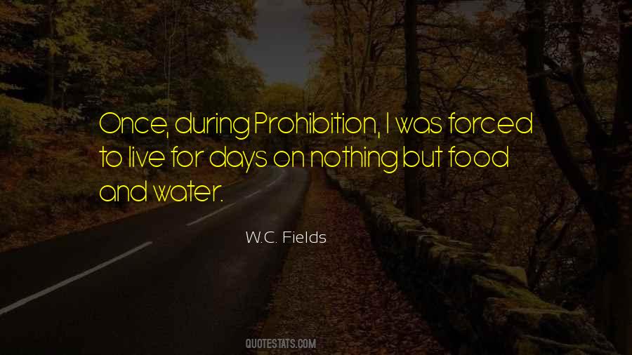 Quotes About Prohibition #178820