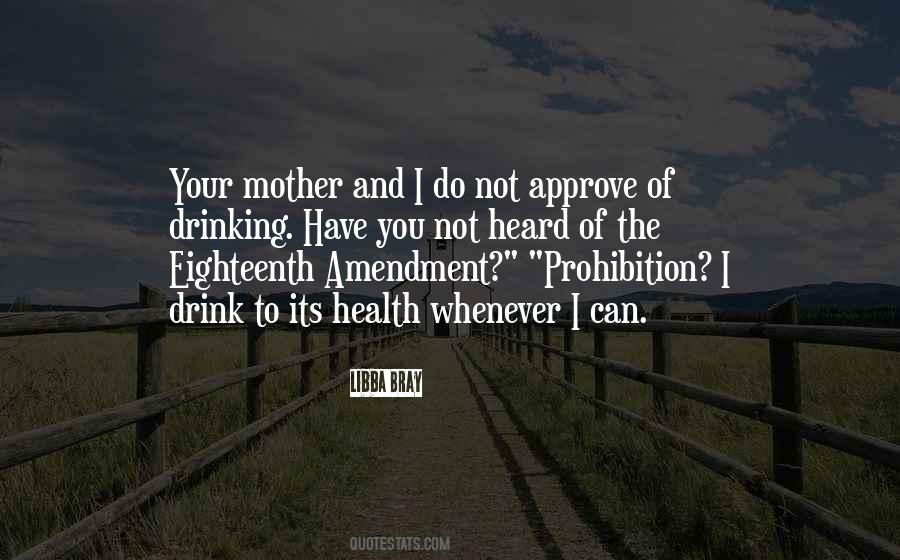 Quotes About Prohibition #282625