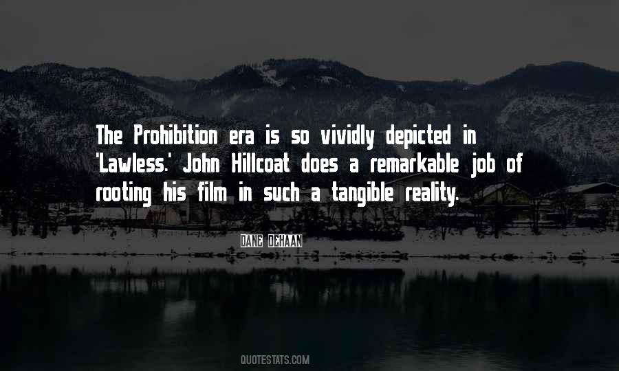 Quotes About Prohibition #475497