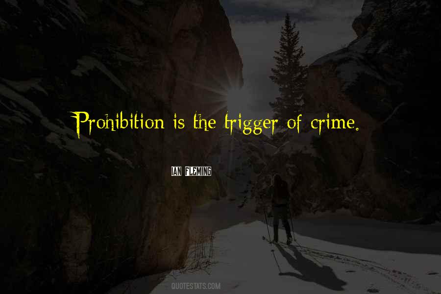 Quotes About Prohibition #632016