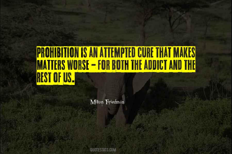 Quotes About Prohibition #997358