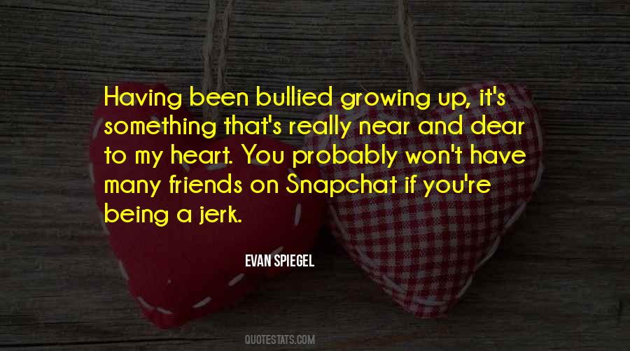 A Growing Heart Quotes #1457559